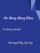 The Wang Wang Blues for Brass Quintet P.O.D. cover